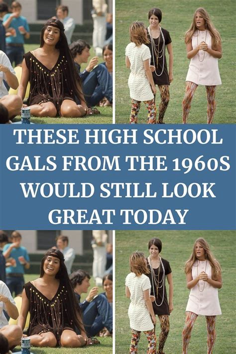 These High School Gals From The 1960s Would Still Look Great。